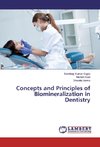 Concepts and Principles of Biomineralization in Dentistry