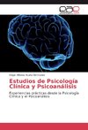 Estudios de Psicología Clínica y Psicoanálisis