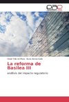 La reforma de Basilea III