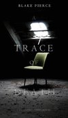 A Trace of Death (a Keri Locke Mystery--Book #1)