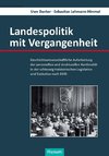 Landespolitik mit Vergangenheit