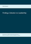 Finding a Solution to Leadership