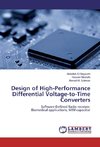 Design of High-Performance Differential Voltage-to-Time Converters