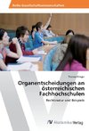 Organentscheidungen an österreichischen Fachhochschulen