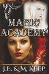 Keep, J: Magic Academy
