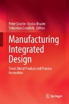 Manufacturing Integrated Design