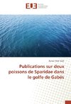 Publications sur deux poissons de Sparidae dans le golfe de Gabès