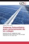 Sistema Fotovoltaico para autoconsumo de un colegio