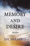 Memory and Desire