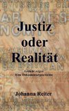 Justiz oder Realität