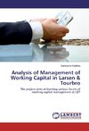 Analysis of Management of Working Capital in Larsen & Tourbro