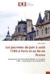 Les journées de juin à août 1789 à Paris et en Ile-de France