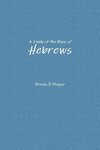 A Study of the Book of Hebrews