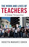 Cohen, R: Work and Lives of Teachers