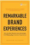 Remarkable Brand Experiences