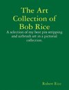 The Art Collection of Bob Rice