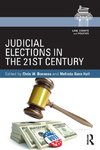 Judicial Elections in the 21st Century