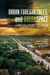 Sandberg, L: Urban Forests, Trees, and Greenspace