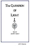 The Champion of Light, Book II