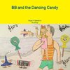 BB and the Dancing Candy