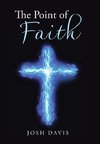 The Point of Faith