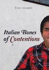 Italian Bones of Contentions