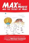 Max the Mouse and the Secret of Mars