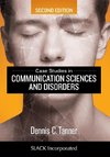 Tanner, D:  Case Studies in Communication Sciences and Disor