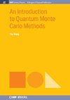 An Introduction to Quantum Monte Carlo Methods