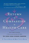 Return of Compassion to Healthcare