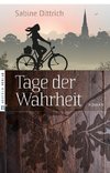 Tage der Wahrheit