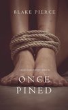 Once Pined (A Riley Paige Mystery-Book 6)