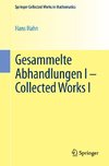 Gesammelte Abhandlungen I - Collected Works I