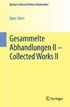 Gesammelte Abhandlungen II - Collected Works II