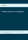 Finding a Solution to Leadership