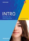 INTRO Deutsch als Zweitsprache. Arbeitsheft Alphabetisierung