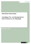 Grundlagen Tier- und Hundgestützter Interventionen in der Pädagogik