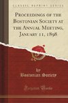 Society, B: Proceedings of the Bostonian Society at the Annu