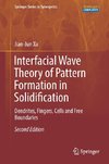 Interfacial Wave Theory of Pattern Formation in Solidification