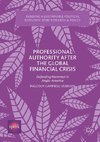 Professional Authority After the Global Financial Crisis