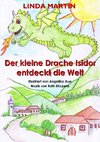 Der kleine Drache Isidor entdeckt die Welt