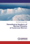 Stereological Analysis of Normal Placenta of Sudanese Women