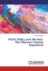 Public Policy and the Arts: The Thurston County Experience