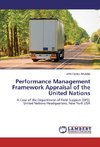 Performance Management Framework Appraisal of the United Nations