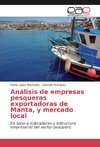 Análisis de empresas pesqueras exportadoras de Manta, y mercado local