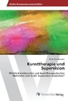 Kunsttherapie und Supervision