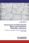 Association of Helicobacter Pylori and Intestinal Parasites Infections