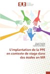 L'implantation de la PPE en contexte de stage dans des écoles en MR