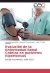 Evolución de la Enfermedad Renal Crónica en pacientes hipertensos