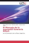 El Mensaje de la expresión funeraria Kitsch